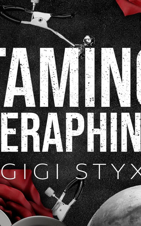TAMING SERAPHINE