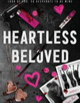 HEARTLESS BELOVED