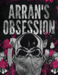 ARRAN'S OBSESSION