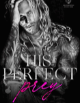 HIS PERFECT PREY