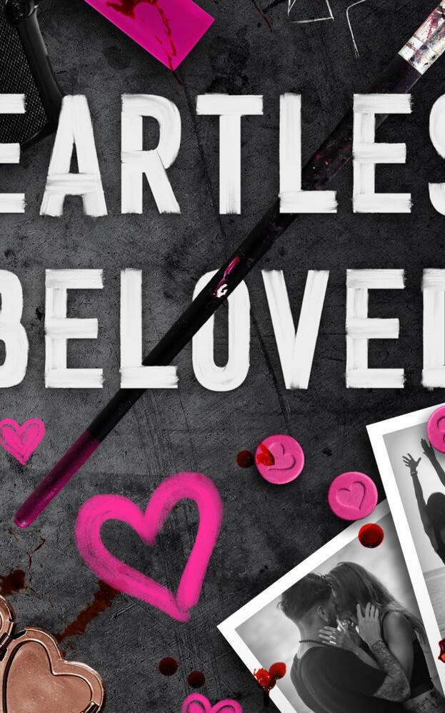 HEARTLESS BELOVED